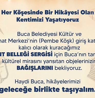 buca-belediyesi-kent-bellegi-sergisi-acmaya-hazirlaniyor.jpg