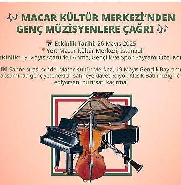 macar-kultur-merkezinde-genc-muzisyenlere-cagri.jpg