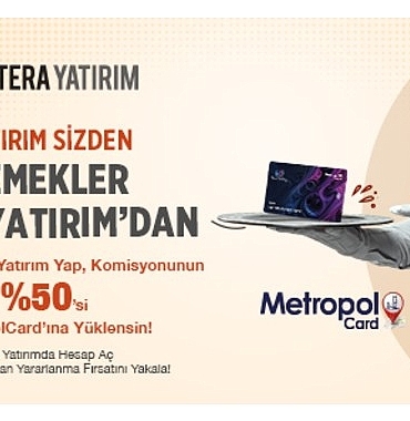 tera-yatirimdan-metropol-kart-uyelerine-ozel-komisyon-destegi.jpg