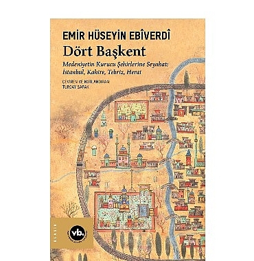 manzum-seyahatnamelerin-en-eskilerinden-dort-baskentle-medeniyetin-kurucu-sehirlerine-yolculuk.jpg