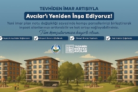 avcilarda-tevhiden-imar-artisi-ile-kentsel-donusumun-onu-aciliyor.jpg
