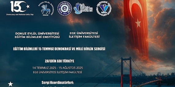 Ege Üniversitesinde 15 Temmuz Şehitleri çeşitli etkinliklerle anılacak