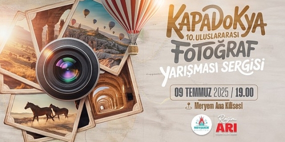 Kapadokya 10. Uluslararası Fotoğraf Sergisi Yarın Açılıyor