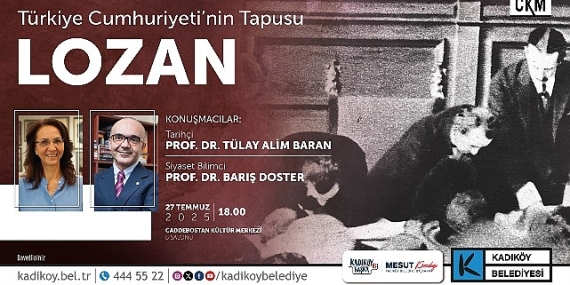 Lozan Antlaşması’nın 102. Yılına Özel Söyleşi CKM’de