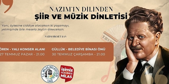 Nazım Hikmet Ran Ören ve Güllük’te Anılacak