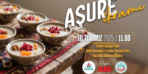 Nevşehir Belediyesi Kursiyerlerimiz Aşure İkram Edecek