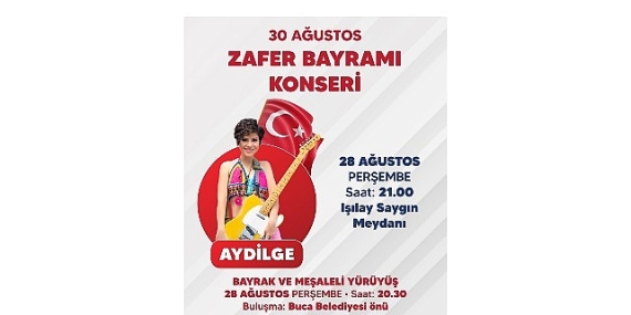 Buca Zafer Bayramı’nı Aydilge konseriyle kutlayacak