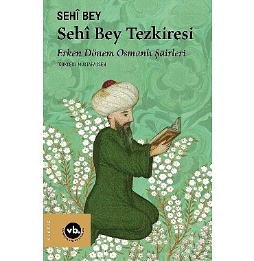 erken-donem-osmanli-sairlerine-dair-essiz-bir-kitap-sehi-bey-tezkiresi.jpg
