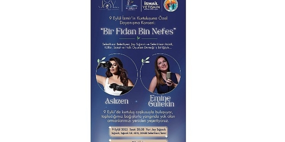9 Eylül’de Seferihisar’da dayanışma konseri: “Bir Fidan Bin Nefes”