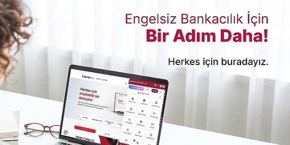 Destekbank’tan “Engelsiz Dijital Bankacılık” Deneyimi
