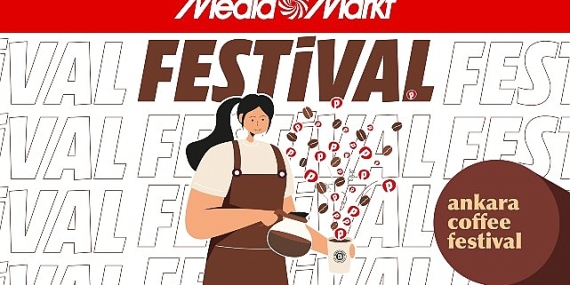 MediaMarkt, Ankara Kahve Festivali’ni evlere taşıyor