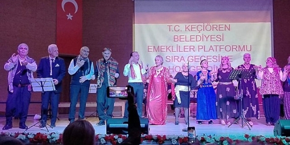 Keçiören’de Emekliler Platformu’ndan Sıra Gecesi Coşkusu