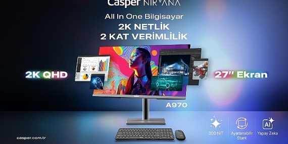 Casper Nirvana 27” AIO A970 kurumsal verimlilik için tasarlandı