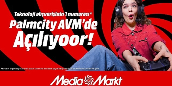 MediaMarkt yeni mağazasını Mersin’de açıyor