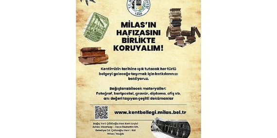 Milas’ın Hafızasını Birlikte Koruyalım!