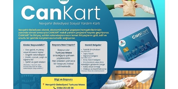 Nevşehir Belediyesi Sosyal Yardım Kartı “CANKART” Hayata Geçiyor