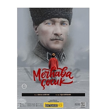 sehir-tiyatrolari-ataturku-merhaba-cocuk-oyunuyla-aniyor.jpg