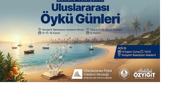 Yenişehir Uluslararası Öykü Günleri yarın başlıyor