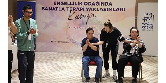 Çeşme’de Engellilik Odağında Sanatla Terapi Yaklaşımları Kampı