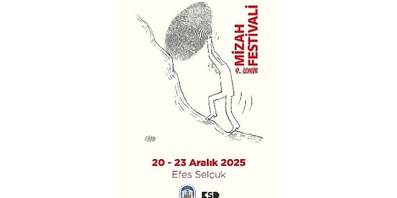 İzmir Uluslararası Mizah Festivali Efes Selçuk’ta Başlıyor