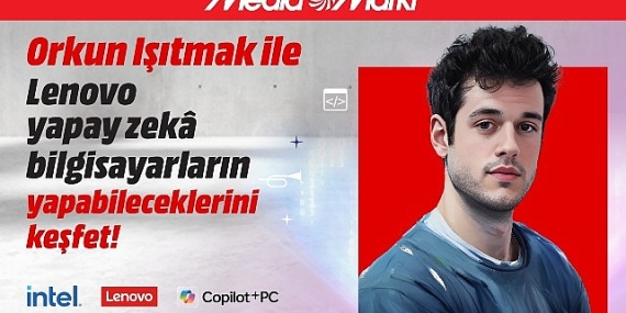MediaMarkt, Intel, Lenovo ve Microsoft’la    Yapay zekâ sohbetlerinin son buluşması Antalya’da!