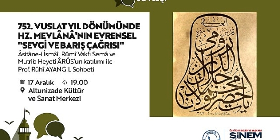 Üsküdar’da Mevlana’nın 752’nci Vuslat Yıl Dönümü Anma Programı Yapılacak