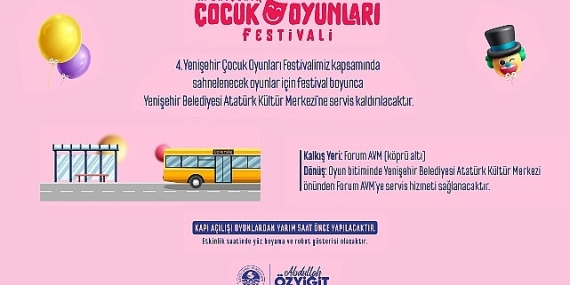 4. Yenişehir Çocuk Oyunları Festivali başlıyor