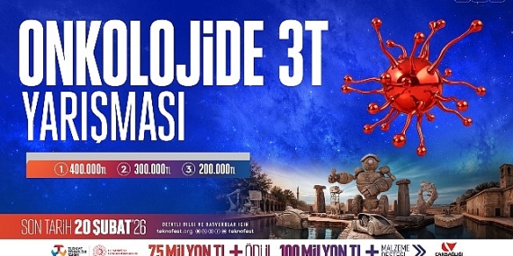 Geleceğin Kanser Tedavileri TEKNOFEST 2026’da Yarışıyor