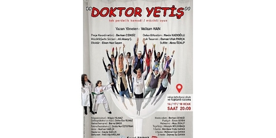 Milas Belediyesi ‘Doktor Yetiş’ Adlı Tiyatro Oyununu İzleyicilerle Buluşturacak