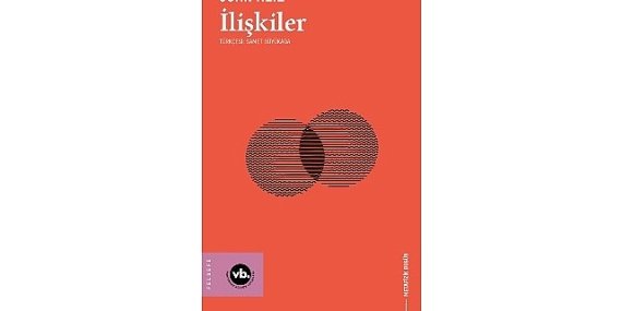 VBKY’den Metafizik Bugün serisine yeni bir kitap: “İlişkiler”