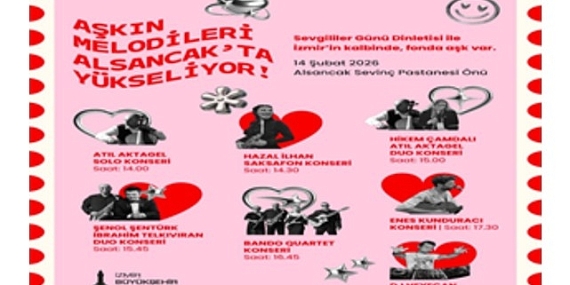 Aşkın melodileri Alsancak’ta yükseliyor