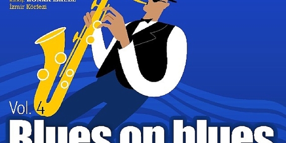 Blues on Blues dördüncü kez Bergama Vapuru’nda
