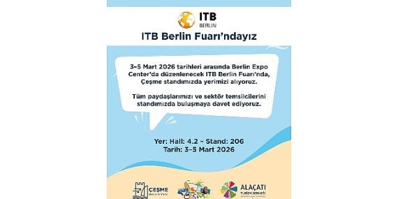 Çeşme, ITB Berlin 2026’da dünyaya tanıtılacak
