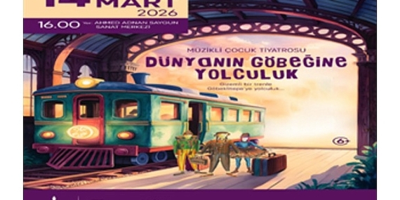 Çocuklar için “Dünyanın Göbeğine Yolculuk” sahnelenecek