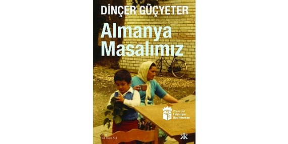 Göçün, belleğin ve annelerin hikâyesi: Almanya Masalımız