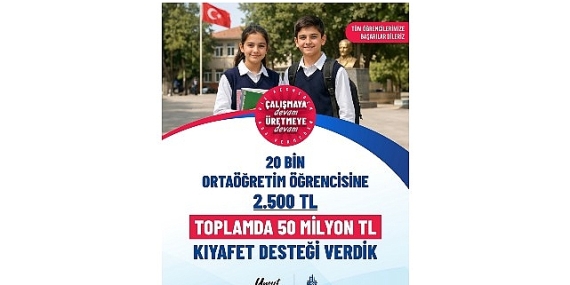 İBB’den 20 Bin Öğrenciye Kıyafet Yardımı