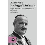 jean-grondinden-heidegger-felsefesine-kapsamli-bir-rehber-heideggeri-anlamak.jpg
