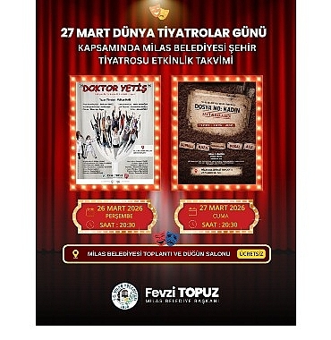 milas-belediyesi-tarafindan-dunya-tiyatrolar-gunune-ozel-iki-oyun-izleyiciyle-bulusturulacak.jpg
