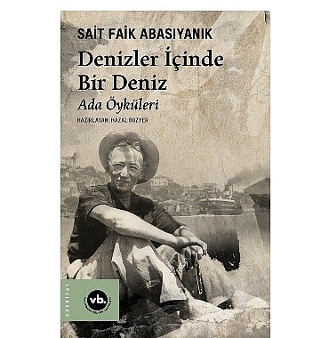 vakifbank-kultur-yayinlarindan-sait-faik-abasiyanik-seckisi.jpg