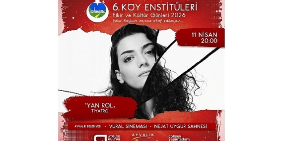 Ayvalık’ta Köy Enstitüleri Günleri 6. Kez Farkındalık Yaratacak…