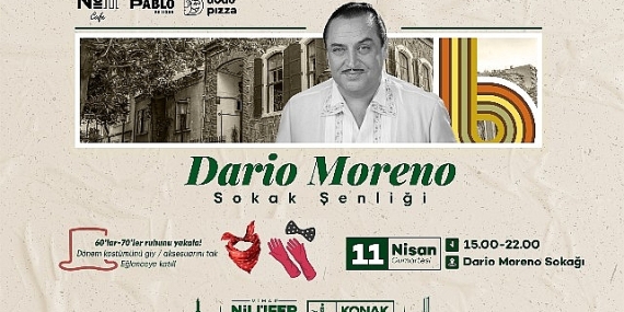 Konak’tan Dario Moreno anısına nostaljik şenlik