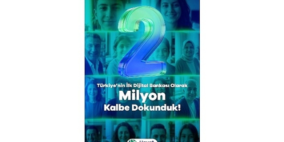 Türkiye’nin ilk dijital bankası Hayat Finans,  2 milyon kullanıcıya ulaştı