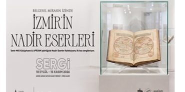 İzmir’in nadir eserleri ilk kez gün yüzüne çıkıyor