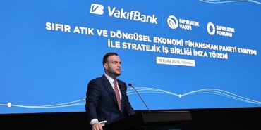 VakıfBank’tan Döngüsel Ekonomiye 10 milyar liralık Finansman Desteği